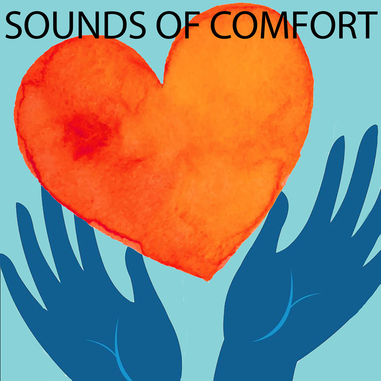 Sounds of Comfort